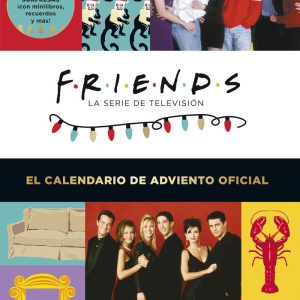 FRIENDS EL CALENDARIO DE ADVIENTO OFICIAL