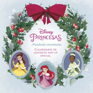 DISNEY PRINCESAS NAVIDADES ENCANTADAS CALENDARIO DE ADVIENT