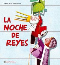 NOCHE DE REYES,LA