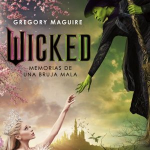 WICKED MEMORIAS DE UNA BRUJA MALA ED, PELICULA