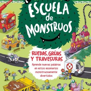 EL MUNDO DE ESCUELA DE MONSTRUOS RUEDAS VIAS Y TRAVESURAS