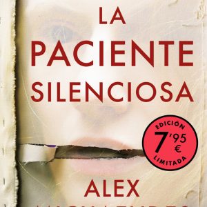 LA PACIENTE SILENCIOSA CAMPA?A EDICION LIMITADA