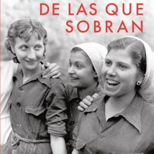 EL BAILE DE LAS QUE SOBRAN