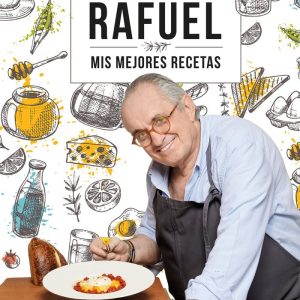 RAFUEL MIS MEJORES RECETAS