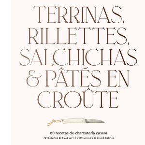 TERRINAS RILLETTES SALCHICHAS Y PITES EN CRO?TE