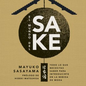 EL MUNDO DEL SAKE
