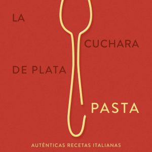 LA CUCHARA DE PLATA PASTA