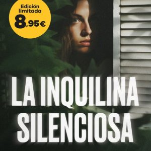 LA INQUILINA SILENCIOSA