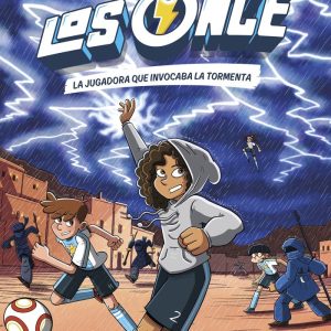 LOS ONCE 9 LA JUGADORA QUE INVOCABA LA TORMENTA