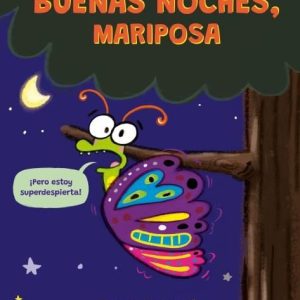 BUENAS NOCHES MARIPOSA