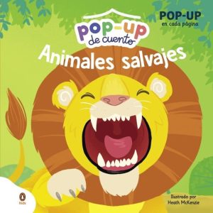 ANIMALES SALVAJES POP-UP DE CUENTO