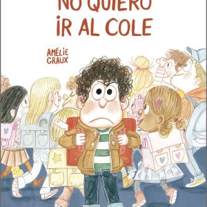 NO QUIERO IR AL COLE