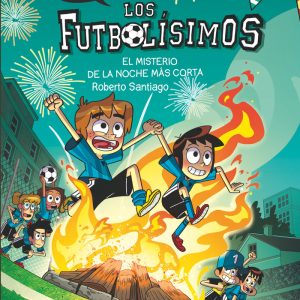 COMIC LOS FUTBOLISIMOS 3 EL MISTERIO DE LA NOCHE MAS CORTA