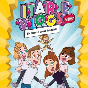 ITARTE VLOGS FAMILY 2 ELS ITARTE I ELS SECRET DELS FOLLETS