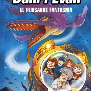 LES AVENTURES DE DANI I EVAN 6 EL PLIOSAURE FANTASMA