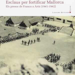 ESCLAUS PER FORTIFICAR MALLORCA