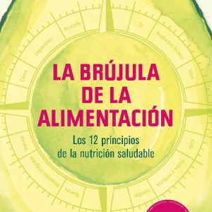 BRUJULA DE LA ALIMENTACION,LA