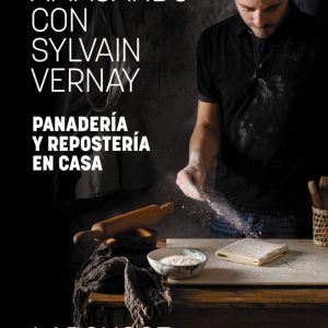 AMASANDO CON SYLVAIN VERNAY PANADERIA Y R