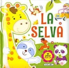 LA SELVA MI PRIMER POP-UP