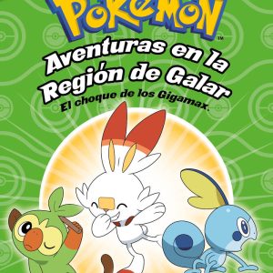 POKEMON AVENTURAS EN LA REGION GALAR EL
