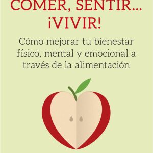 COMER SENTIR VIVIR