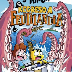 REGRESO A FRUTILANDIA