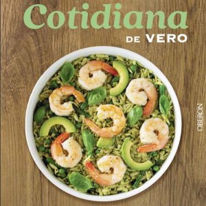 LA COCINA COTIDIANA DE VERO