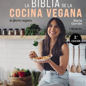 LA BIBLIA DE LA COCINA VEGANA