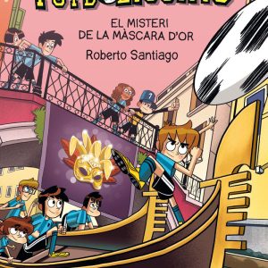 FUTBOLISSIMS 20 EL MISTERI DE LA MASCARA DOR