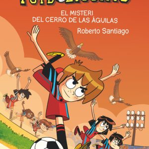 FUTBOLISSIMS 21 EL MISTERI DEL CERRO