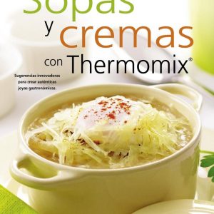 SOPAS Y CREMAS CON THERMOMIX