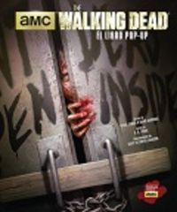 THE WALKING DEAD EL LIBRO POP UP