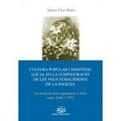 CULTURA POPULAR I IDENTITAT LOCAL EN LA CONFIGURACIO DE LES