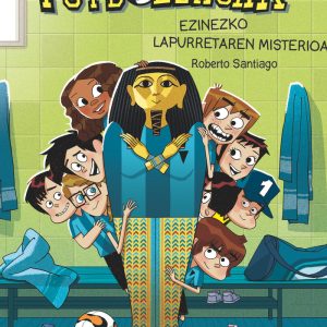 FUTBOLEROAK 5 EZINEZCO LAPURRETAREN MISTE