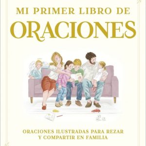 MI PRIMER LIBRO DE ORACIONES