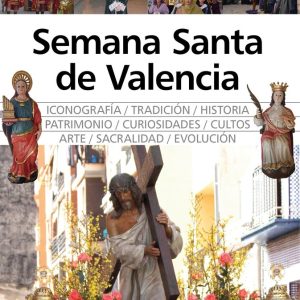 SEMANA SANTA DE VALENCIA,LA