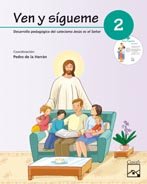 VEN Y SIGUEME 2 NE CATEQUESIS PRIMERA COMUNION
