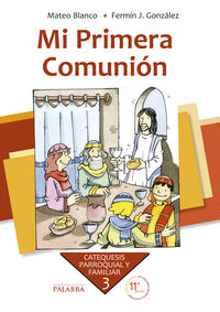 MI PRIMERA COMUNION 3 CATEQUESIS NE