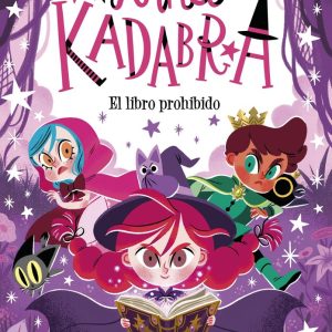 ANNA KADABRA 16 EL LIBRO PROHIBIDO