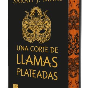 UNA CORTE DE LLAMAS PLATEADAS EDICION ESPECIAL