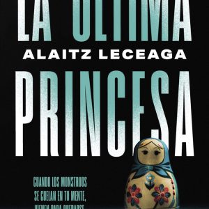 LA ULTIMA PRINCESA