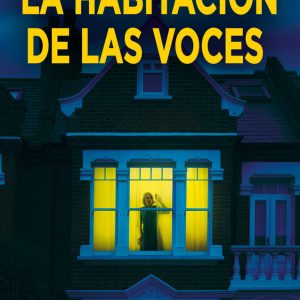 HABITACION DE LAS VOCES,LA