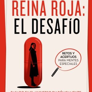 REINA ROJA EL DESAFIO