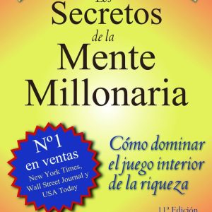 SECRETOS DE LA MENTE MILLONARIA,LOS