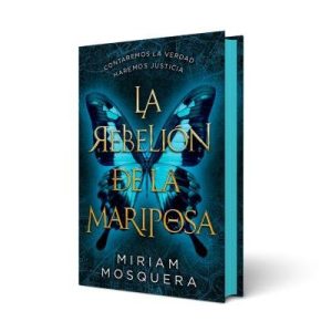 LA REBELION DE LA MARIPOSA