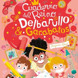 CUADERNO DEL REINO DELBARULLO Y GARABATOS