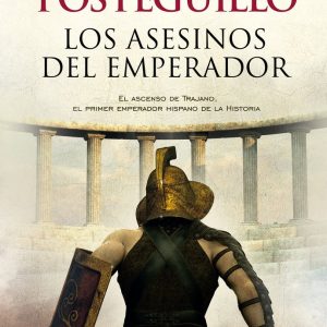 TRILOGIA TRAJANO I ASESINOS DEL EMPERADOR