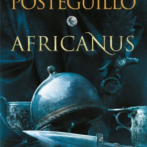 AFRICANUS EL HIJO DEL CONSUL TRILOGIA AFRICANUS 1