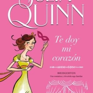 TE DOY MI CORAZON BRIDGERTON 3