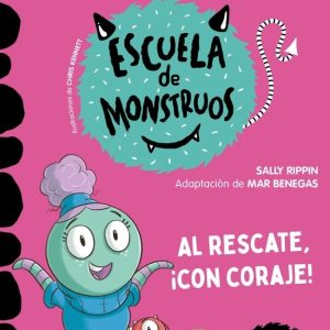 APRENDE LEER ESCUELA DE MONSTRUOS 22 AL RESCATE CON CORAJE
